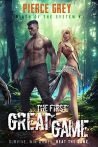 Cover of The First Great Game (A Litrpg/Harem Series)